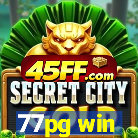 77pg win